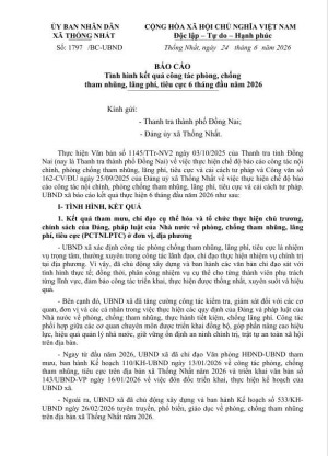 Tình hình kết quả công tác phòng, chống tham nhũng, lãng phí, tiêu cực 6 tháng đầu năm 2026